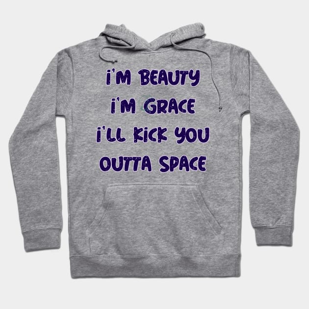 Pastel Goth - Beauty and grace will kick you outta space Hoodie by JuditangeloZK